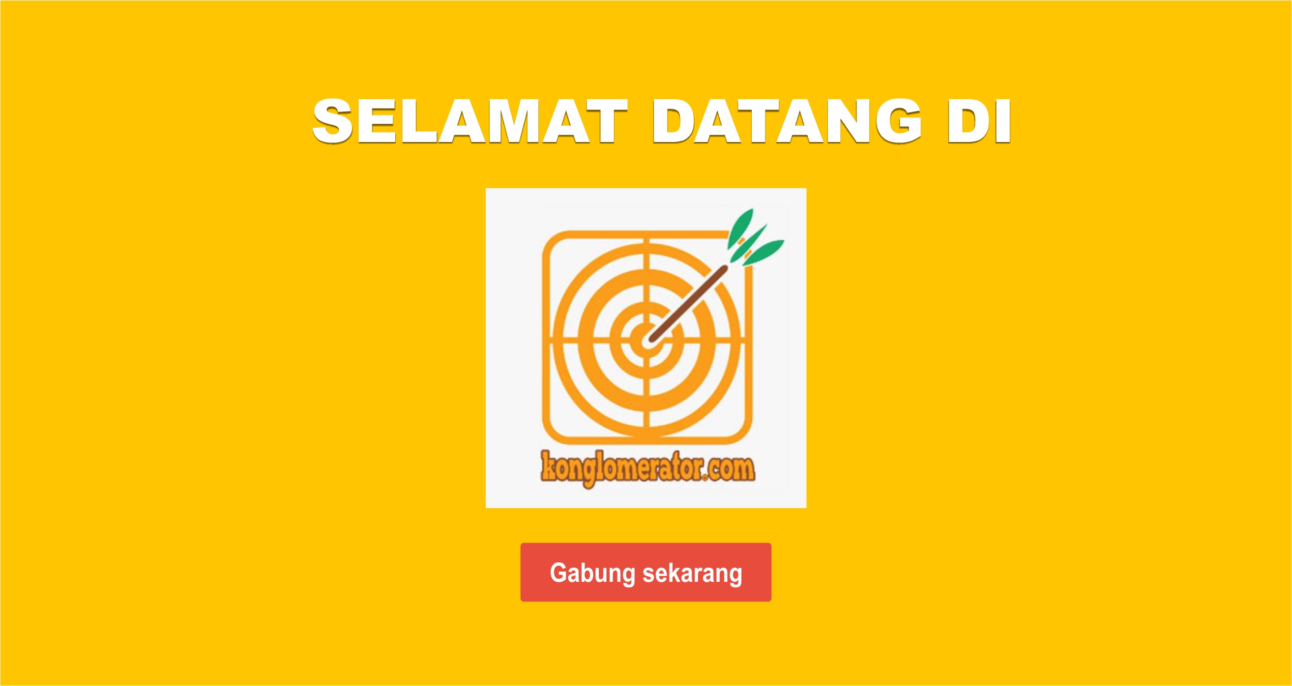 Temukan Ide, Konglomerator.com Menuntunmu